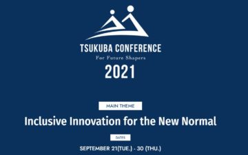 Tsukuba Conference 2021: Inclusive Innovation for New Normal