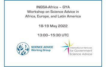 INGSA-Africa – Global Young Academy (GYA) Regional Workshop on Science Advice